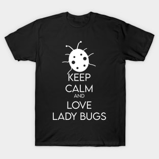 Keep Calm Ladybug T-Shirt